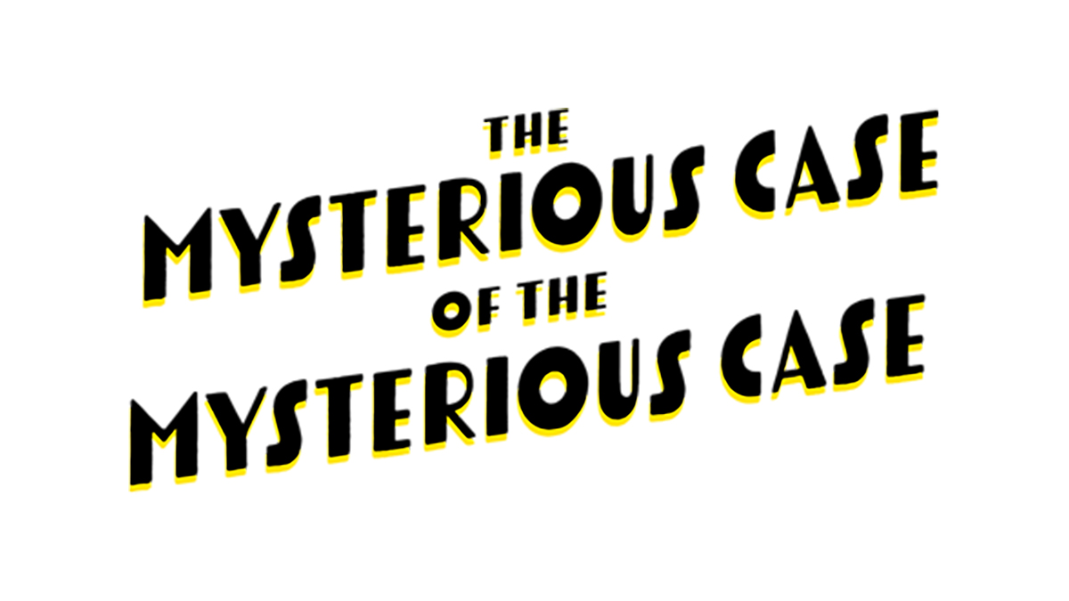 The Mysterious Case of the Mysterious Case- Fall Workshop at Citadel Theatre